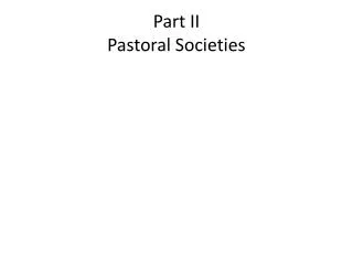 Part II Pastoral Societies