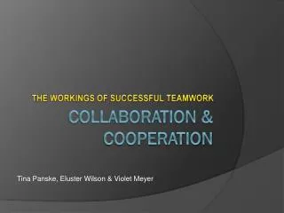Collaboration &amp; Cooperation
