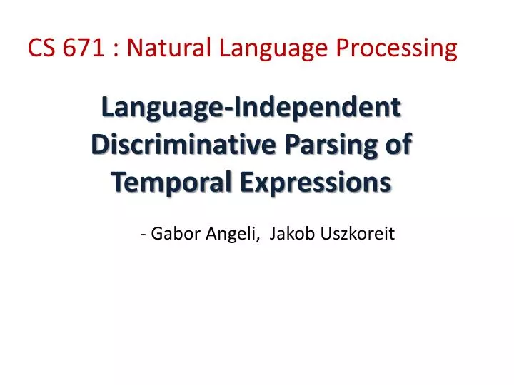 language independent discriminative parsing of temporal expressions