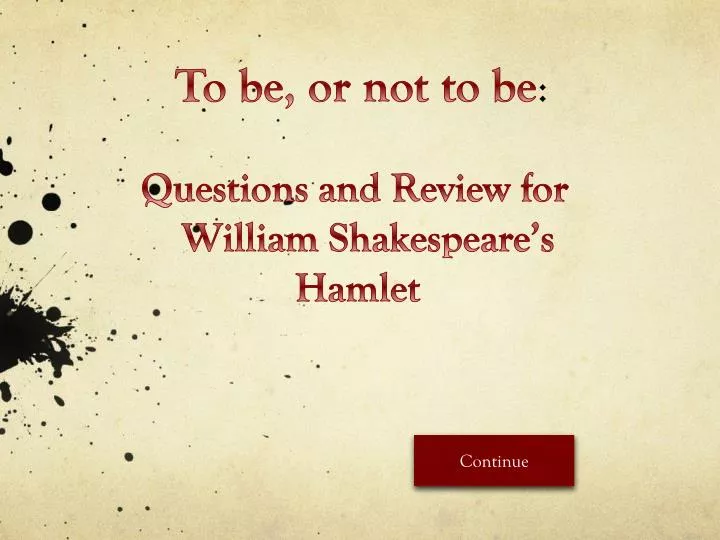 questions and review for william shakespeare s hamlet