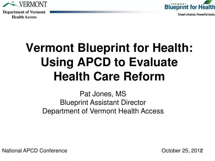 vermont blueprint for health using apcd to evaluate health care reform