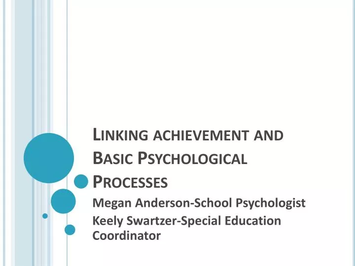 linking achievement and basic psychological processes