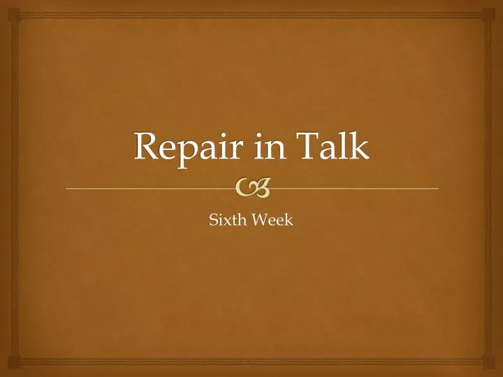 repair in talk