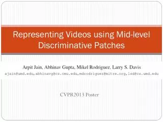 Representing Videos using Mid-level Discriminative Patches