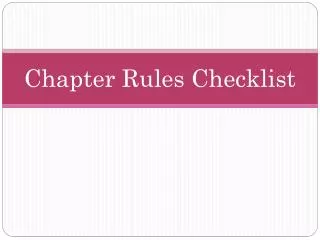 Chapter Rules Checklist
