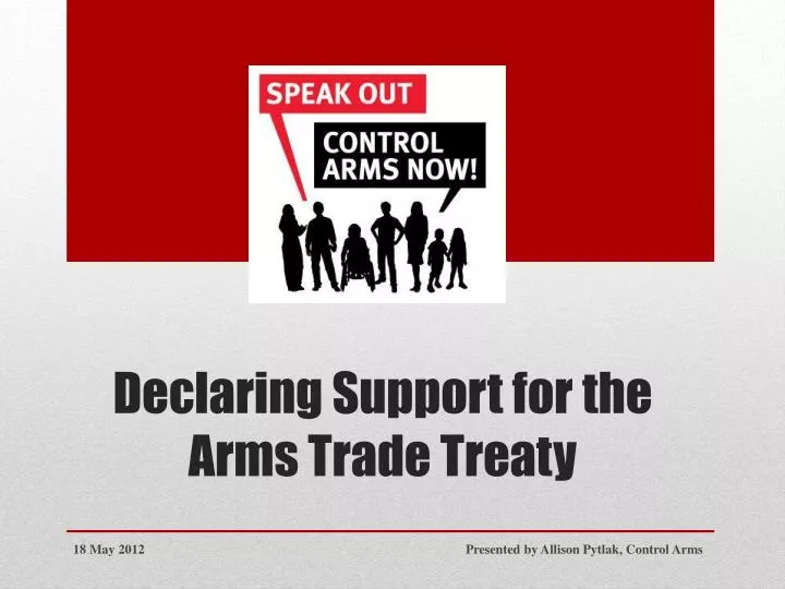 declaring support for the arms trade treaty