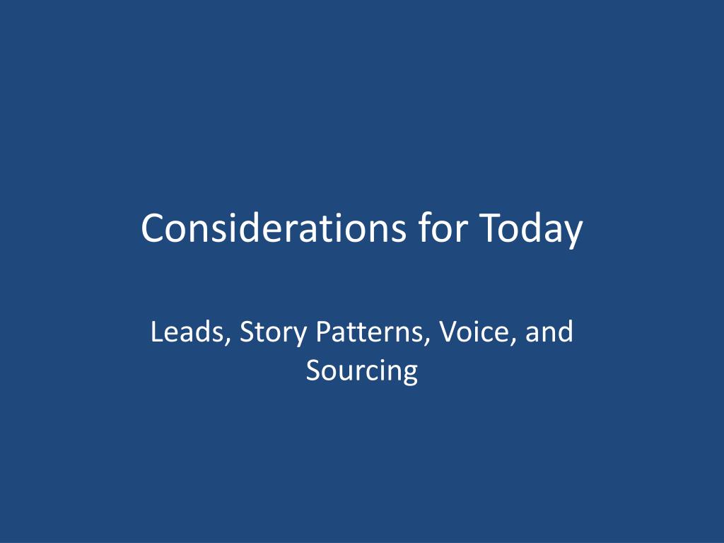 PPT - Considerations for Today PowerPoint Presentation, free download ...
