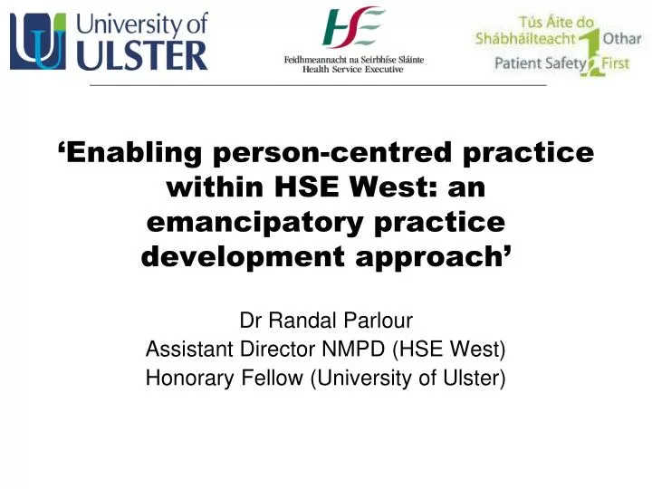 enabling person centred practice within hse west an emancipatory practice development approach