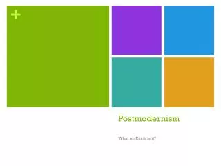 Postmodernism