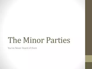the minor parties