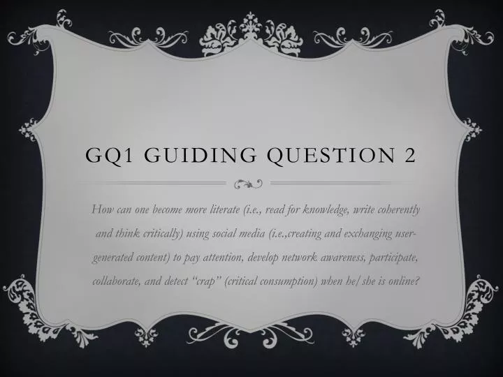 gq1 guiding question 2