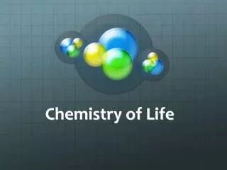 Chemistry of Life