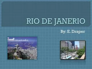 RIO DE JANERIO