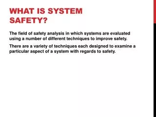 What is System Safety?