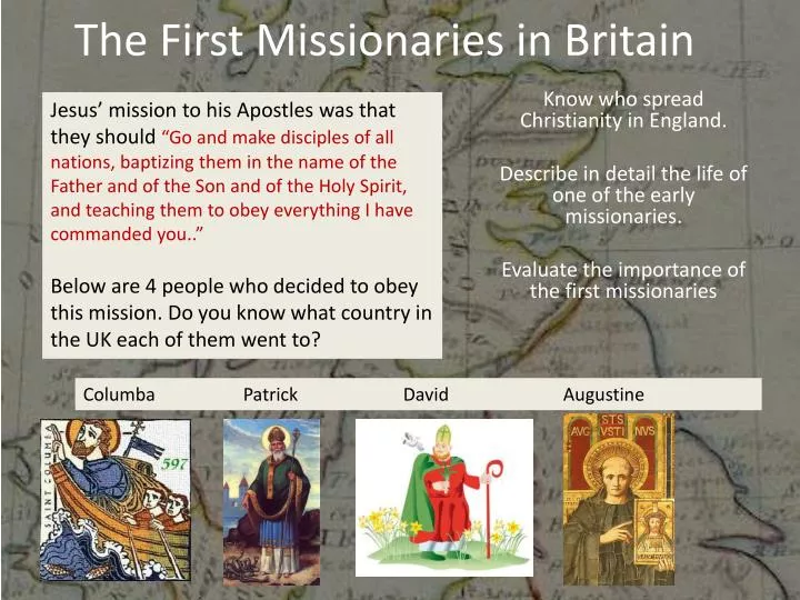 the first missionaries in britain
