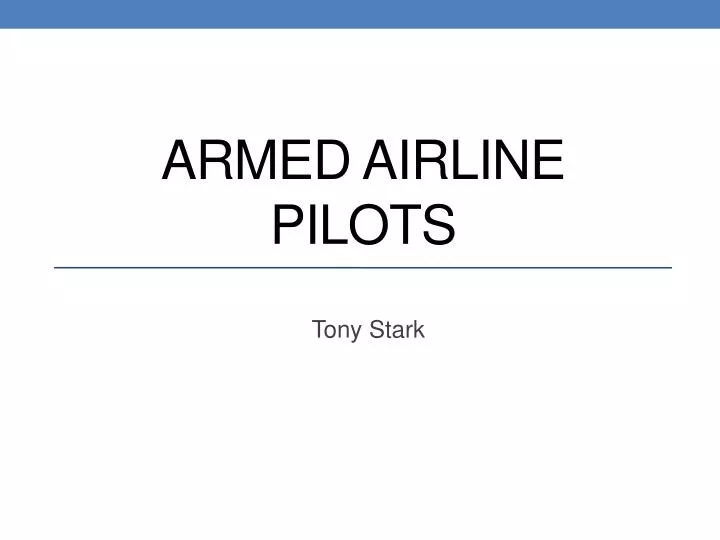 armed airline pilots