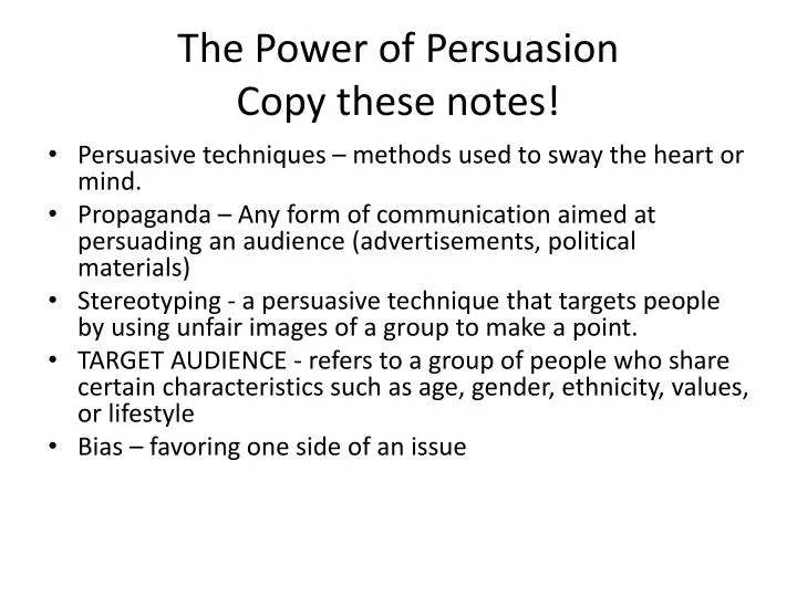the power of persuasion copy these notes
