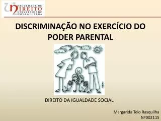 discrimina o no exerc cio do poder parental