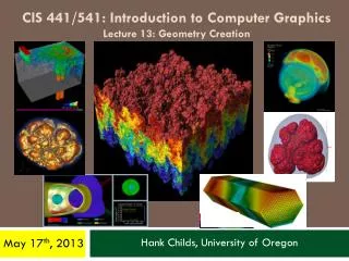 CIS 441/541: Introduction to Computer Graphics Lecture 13: Geometry Creation