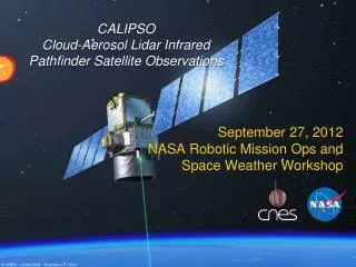 CALIPSO Cloud-Aerosol Lidar Infrared Pathfinder Satellite Observations
