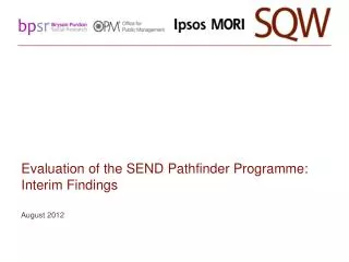 Evaluation of the SEND Pathfinder Programme: Interim Findings