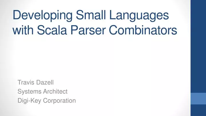 developing small languages with scala parser combinators