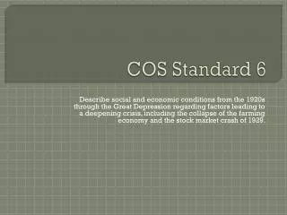 cos standard 6