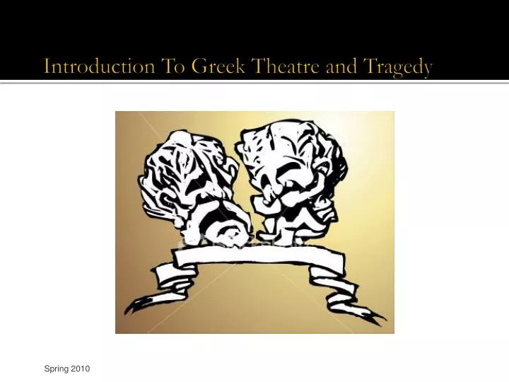 introduction to greek theatre and tragedy