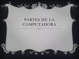 partes de la computadora
