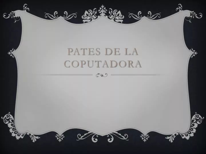 pates de la coputadora