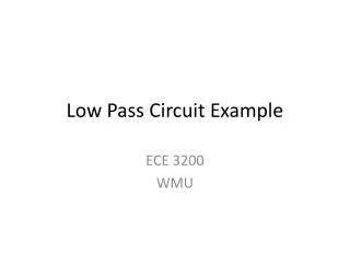 Low Pass Circuit Example