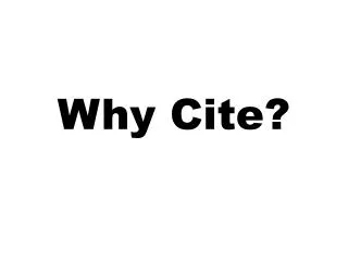 Why Cite?