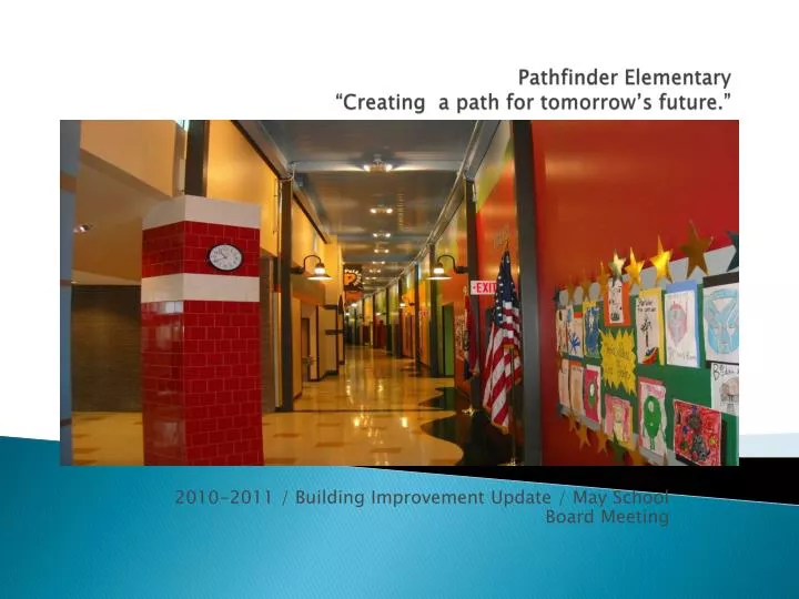 pathfinder elementary creating a path for tomorrow s future