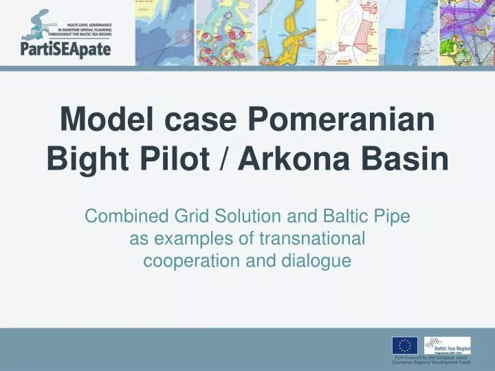 model case pomeranian bight pilot arkona basin