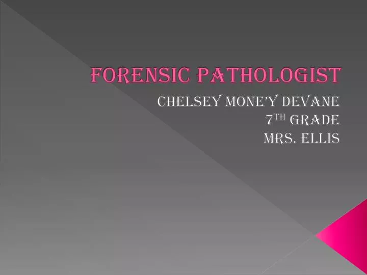 forensic pathologist