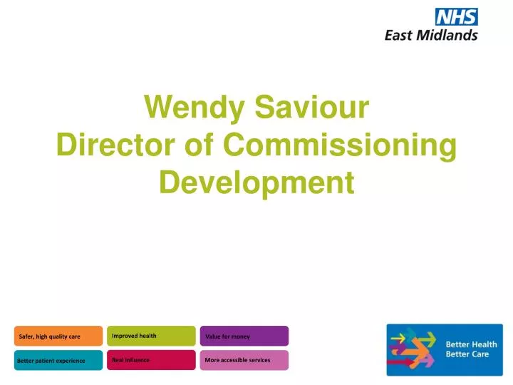 wendy saviour director of commissioning development