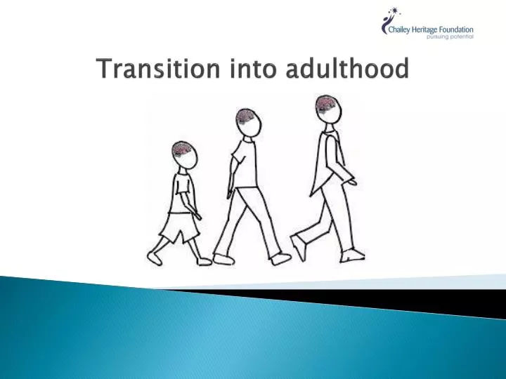 transition into adulthood