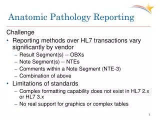 Anatomic Pathology Reporting