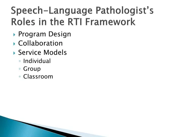 speech language pathologist s roles in the rti framework