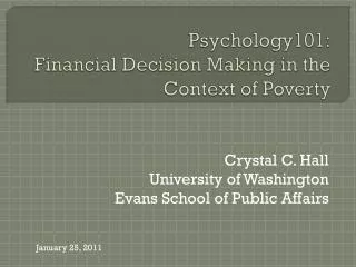 Psychology101: Financial Decision Making in the Context of Poverty