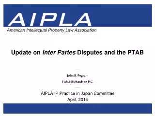 Update on Inter Partes Disputes and the PTAB