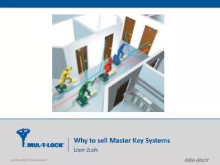 Why to sell Master Key Systems