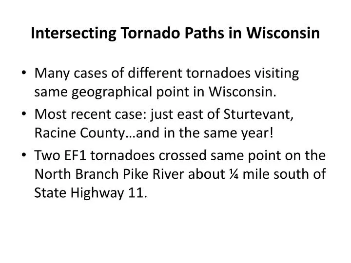 intersecting tornado paths in wisconsin