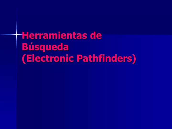 herramientas de b squeda electronic pathfinders