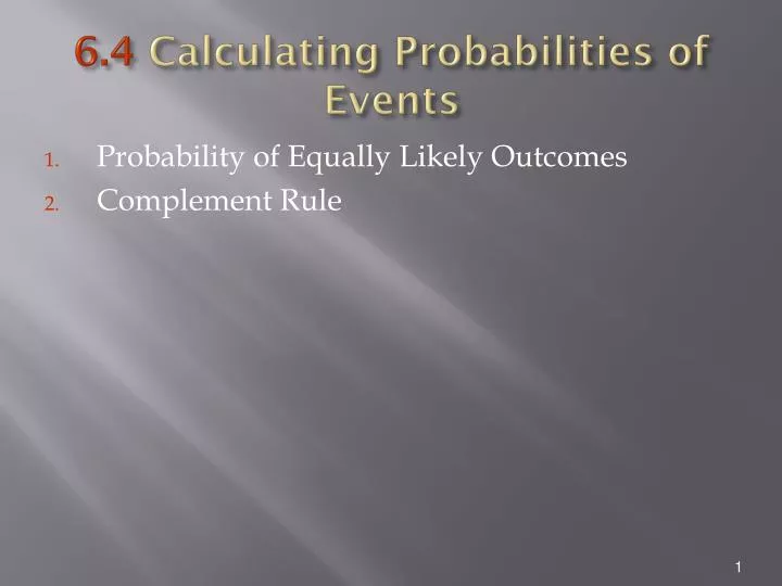 6 4 calculating probabilities of events