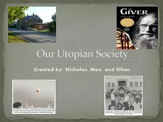 Our Utopian Society