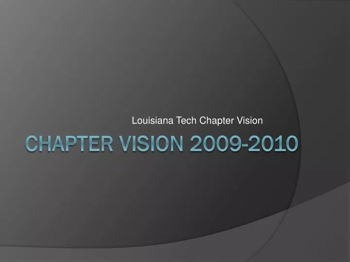 louisiana tech chapter vision