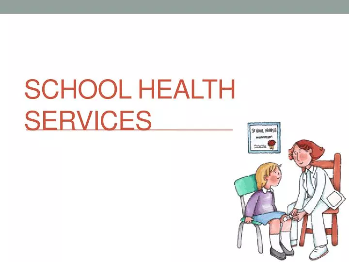 school health services
