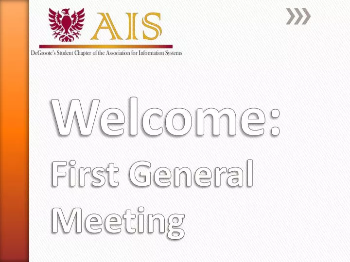 welcome first general meeting