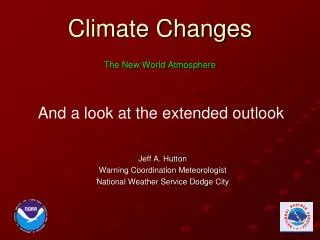Climate Changes The New World Atmosphere